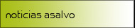 Noticias Asalvo